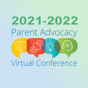 2021-2022 Allinace Parent Advocacy Series Virtual Conference - graphic badge